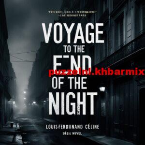 Voyage-au-bout-de-la-nuit-300x300 welke franse auteur schreef reis naar het einde van de nacht?