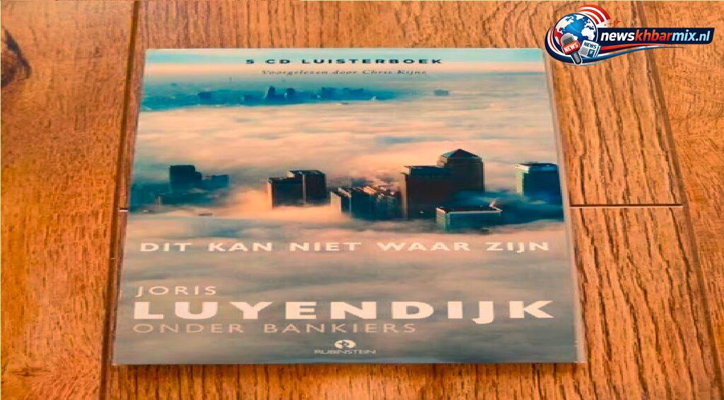 Waarover gaat het boek 'Dit kan niet waar zijn‘ van Joris Luyendijk (12)